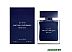 Туалетная вода Narciso Rodriguez for Him Bleu Noir (100 мл) Туалетная вода Narciso Rodriguez for Him Bleu Noir (100 мл)