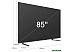 Телевизор Hisense 85A6BG